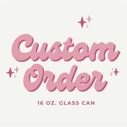 custom glass can with straw - 16 oz. clear or frosted beer can glass cup - personalize your own cup