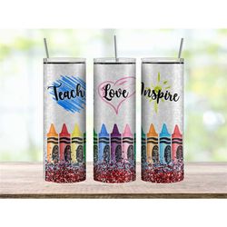 teach love inspire tumbler cup, teacher gift for her, profession gift, teacher appreciation gift for coworkers, crayon t