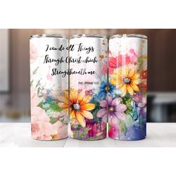 all things through christ affirmations tumbler with straw 20oz, coffee lover gift, faith gifts for women, philippians 4