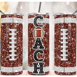 American Football Coach Faux Glitter   20oz Skinny Tumbler Straw & Lid, Travel Mug Cup, Double Wall Insulated, Great Gif
