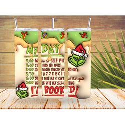 20oz skinny tumbler grinch - my day