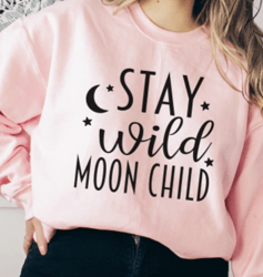 stay wild moon child sweatshirt bohemian shirt boho shirt oversized moon sweatshirt gift for her minimalist sun stars sh