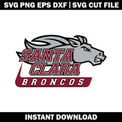 santa clara broncos logo svg, ncaa png, logo sport svg, logo shirt svg, digital file svg, instant download.