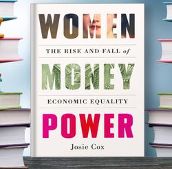 women money power josie cox