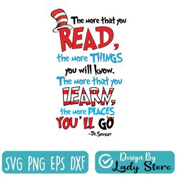 the more that you read dr seuss,dr seuss quote, dr seuss svg