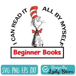 i can read it all by myself beginner book dr seuss svg, dr seuss svg, the cat in the hat svg