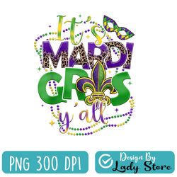 its mardi gras yall mardi gras shirts for women men kids png