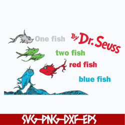 one fish, two fish, red fish, blue fish svg, dr seuss svg, png, dxf, eps file dr0302213