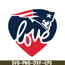 love ne patriots svg, football team svg, nfl lovers svg