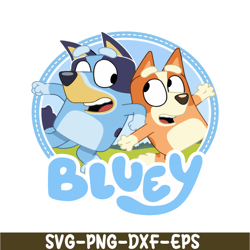 bluey siblings svg pdf png bluey family svg bandit and chilli svg