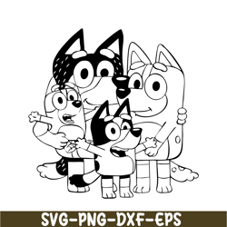 happy bluey family svg png dxf eps bluey movies svg bluey and family svg