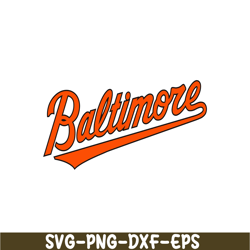 baltimore text svg png dxf eps ai, major league baseball svg, mlb lovers svg mlb30112335