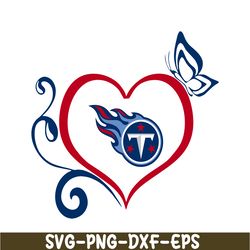 tennessee titans heart svg, football team svg, nfl lovers svg