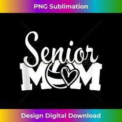 Senior Mom Class Of 2024 Volleyball Mom Graduation Tank Top - Deluxe PNG Sublimation Download - Chic, Bold, and Uncompromising