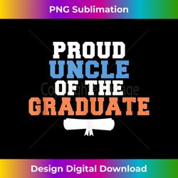 Proud Uncle of the Graduate College School Grad Tank Top - Futuristic PNG Sublimation File - Challenge Creative Boundaries