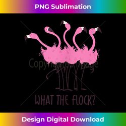 what the flock  flamingo lover flamingo tank top 1 - sublimation-optimized png file - lively and captivating visuals