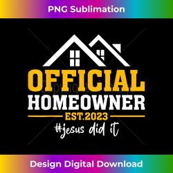 official homeowner est 2023 first time new home owner gift - artisanal sublimation png file - crafted for sublimation excellence