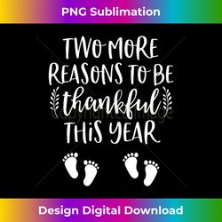womens thanksgiving twin pregnancy announcement baby reveal - edgy sublimation digital file - craft with boldness and assurance