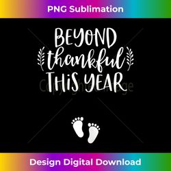 womens thanksgiving pregnancy announcement fall baby reveal - classic sublimation png file - crafted for sublimation excellence