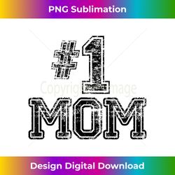#1 mom t - number one sports jersey gift tee - urban sublimation png design - spark your artistic genius