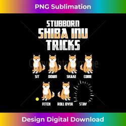 stubborn shiba inu tricks funny dog gift - futuristic png sublimation file - ideal for imaginative endeavors