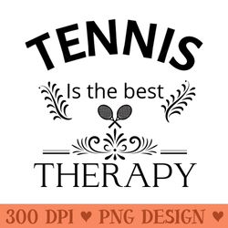 tennis is the best therapy - high quality png