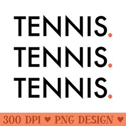 tennis saying for tennis player - png download collection