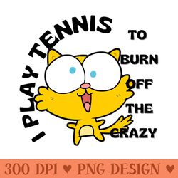 us open play tennis to burn off the crazy - png download library