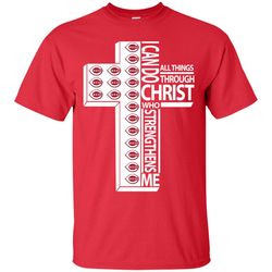 i can do all things through christ cincinnati reds t shirts