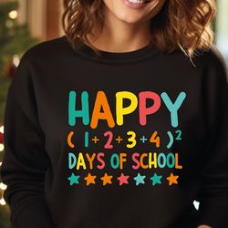 happy 100 days of school sweatshirt, 100 days of school sweater, gift for teacher, gift for student, back to school hood