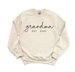 custom grandma est sweatshirt, custom date sweatshirt, mothers day gift, gift for grandma, grandma sweatshirt, new grand