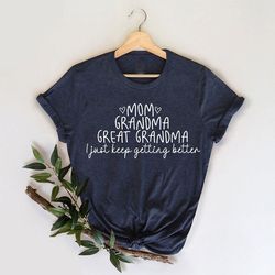 mom grandma great grandma shirt, mothers day gift for grandma, great grandma shirt for mothers day, great grandma birthd