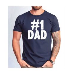 number 1 dad shirt, no 1 dad tshirt, funcle the fun dad tshirt, father's day dad gift tee, dad birthday gift tshirt.jpg