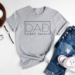 custom dad est shirt, dad 2024 shirt, grandpa birthday, new dad gift, daddy sweatshirt, gift from son, daughter to dad,