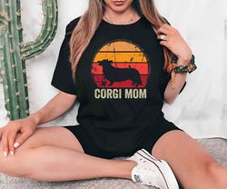 corgi mom shirt, corgi gifts,  corgi dog ,animal dog lover, dog lover gifts, for mom gift, for her dog lover