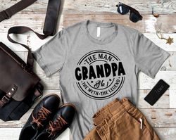grandpa the man the myth the legend shirt, fathers day gift, funny grandpa birthday tee, vintage birthday gift for grand