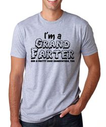 im a grand farter mens t-shirt grandfather gifts fathers day shirt retired grandpa papa pop paw paw t shirt gifts for