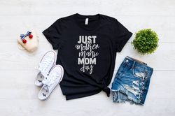 Just Another Manic Mom Day, Mom Shirts with Sayings, Mom Wife Gift, Best Mom Tee, Motherhood Shirt, Mothers Day Gift