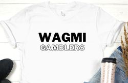 wagmi gamblers shirt, vegas trip shirt, casino shirt, casino gift, las vegas shirt, bachelor party shirt, bachelorette