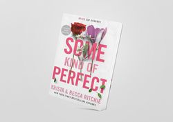 some kind of perfect by krista ritchie