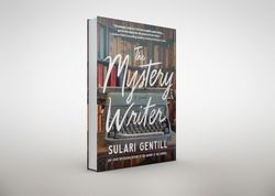 the mystery writer: a novel by sulari gentill