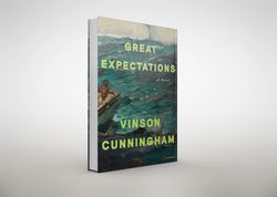 great expectations: a novel by vinson cunningham