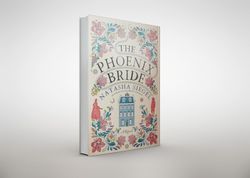 the phoenix bride: a novel by natasha siegel