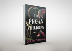 the pecan children by quinn connor