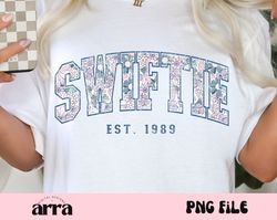 swiftie png, 1989 png, swiftie university png, trendy png, swiftie era, sublimation printing design for sweater and shir