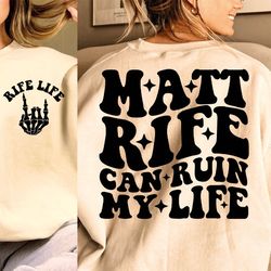 matt rife can ruin my life png - mrife - comedy - digital download - sublimation design - matt rife can ruin my life