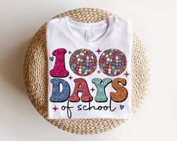 glitter disco ball 100 days of school png, groovy 100 days png, retro 100 days teacher shirt, sublimation png, faux glit