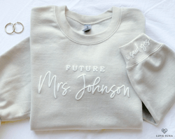 personalized future mrs sweatshirt, engagement gift, i said yes sweater, bridal shower gift, bride to be, custom fiancee