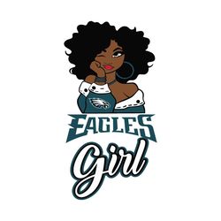 eagles girl svg, black girl svg, sport svg, philadelphia eagles svg, nfl team svg, nfl girl svg, black girl power svg, e