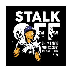 stalk off svg, sport svg, chicago white sox, white sox team svg, field of dreams svg, baseball dream svg, mlb svg, mlb t